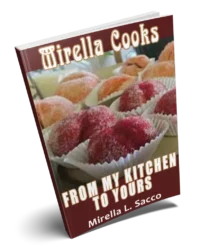 Mirella Cooks From my Kitchen to Yours